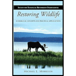 Restoring Wildlife Ecological Concepts and Practical Applications