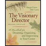 Visionary Director A Handbook for Dreaming, Organizing, and Improvising in Your Center