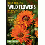 Field Guide to Wild Flowers of South Africa - John Manning
