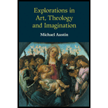 Explorations in Art, Theology and 