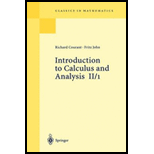 Intro. to Calculus and Analysis Volume 11/ 1