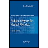 Radiation Physics for Medical Physicists