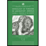 Pathology of Tumours in Lab. Animals, Volume 3