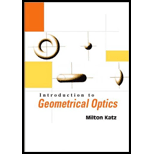 Introduction to Geometrical Optics