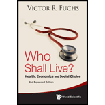 Who Shall Live? Health, Economics, and Social Choice