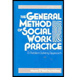 The General Method of Social Work Practice: A Problem-Solving Approach