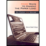 More Ways to Handle the Paper Load