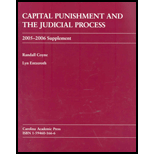 Capital Punishment and the Judicial Process   2005 Supplement