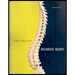 Brief Atlas of the Human Body to Accompany Human Anatomy and Physiology