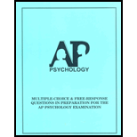 Multiple Choice and Free Response  Questions In Preparation For The AP Psychology Examination