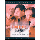 Human Resource Leadership for Effective Schools 5TH 08 Edition, by John Seyfarth - ISBN 9780205499298