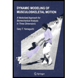 Dynamic Modeling of Musculoskeletal Motion  A Vectorized Approach for Biomechanical Analysis in Three Dimensions