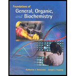 Foundations of General, Organic, Biochemistry