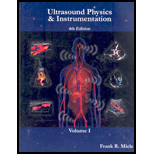 Ultrasound Physics and Instrument.   Volume 1