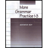 More Grammar Practice 1 3