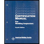 Certification Man for Welding Inspectors 00 Edition, by Hallock Cowles - ISBN 9780871716262