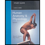 Human Anatomy and Physiology Study Guide 8TH Edition, Elaine N. Marieb 