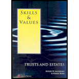 Skills and Values Trusts and Estate Law