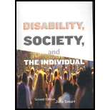 Disability, Society, and the Individual, by: Julie Smart