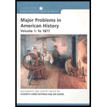 Major Problems in American History  Volume 1 and 2