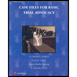 Case Files for Basic Trial Advocacy