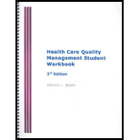 Health Care Quality Management Student Workbook