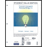 Financial & Managerial Accounting: Student Value Edition