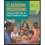 Classroom Discussions Using Math Talk to Help Students Learn, Grades K 6