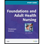 Foundations and Adult Health Nursing   Study Guide