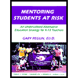 Mentoring Students at Risk 98 Edition, Gary Reglin    Textbooks