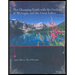 Changing Earth With Geology of Michigan and the Great Lakes (Custom)