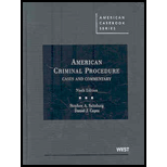 American Criminal Procedure Cases and Commentary