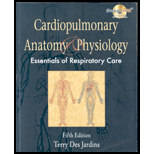 Cardiopulmonary Anatomy and Physiology   With CD and Workbook