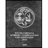 South Carolina Workers Compensation Law Annotated, 2010