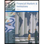 Financial Markets and Institutions (Custom)