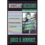 Decisions? Decisions Sign Language Pros.