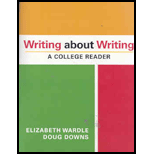 Writing About Writing  College Reader (Custom)