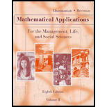 Mathematical Applications for the Management, Life, and Social Sciences Volume 2 (Custom)