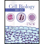 Cell Biology Bio 201 (Custom)