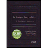 Professional Responsibility, A Contemporary Approach