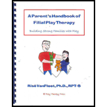 Parents handbook of filial play therapy