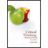 dyer l. (2006). critical thinking for business students. captus press