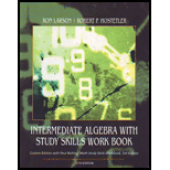 Intermediate Algebra With Workbook  (Custom)