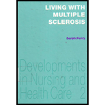 Living With Multiple Sclerosis Personal Accounts of Coping and Adaptation