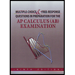 Multiple Choice and Free Response Questions in Preparation for the AP Calculus (AB) Examination