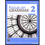 Focus on Grammar 2   Workbook