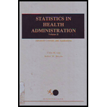 Statistics in Health Administration Volume 2 Advnc Cnp