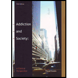 Addiction and Society (Custom)