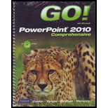 Go With Microsoft Powerpoint 2010, Comprehensive   With 3 CDs