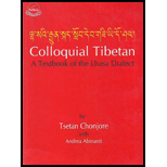 Colloquial Tibetan A Textbook of the Lhasa Dialect